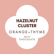 Load image into Gallery viewer, Hazelnut Clusters | Orange Thyme | French Milk Chocolate | 42% Cacao | 100g