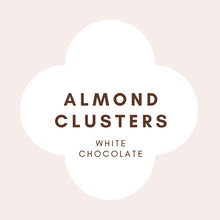 Load image into Gallery viewer, Almond Clusters | French White Chocolate | 31% Cocoa butter | 100g